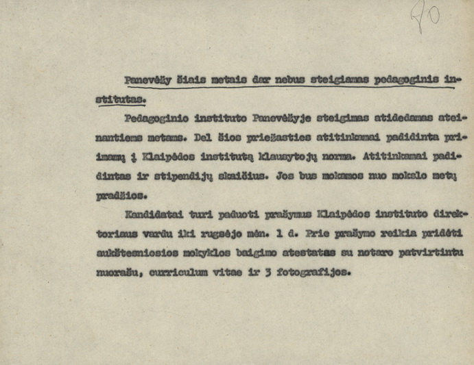 Švietimo ministerijos pranešimas spaudai apie pedagoginio instituto Panevėžyje steigimo atidėjimą 1936 metų liepos 4 dieną. LIETUVOS CENTRINIO VALSTYBĖS ARCHYVO nuotr. 