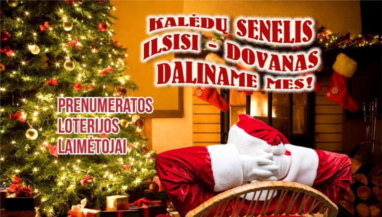 Sveikiname loterijos laimėtojus! Kviečiame atvykti atsiimti prizų.