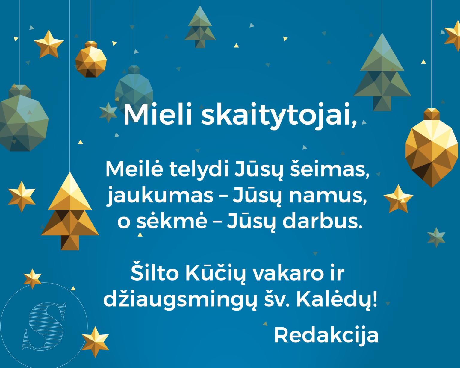 Būkite ir toliau su mumis!